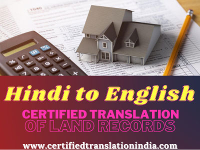 Hindi to English Certified Translation of Land Record (Registry) Documents