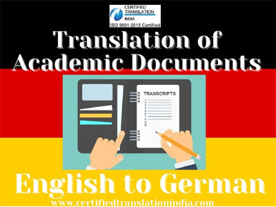 Why English to German Certified Translation of Academic Documents Required?