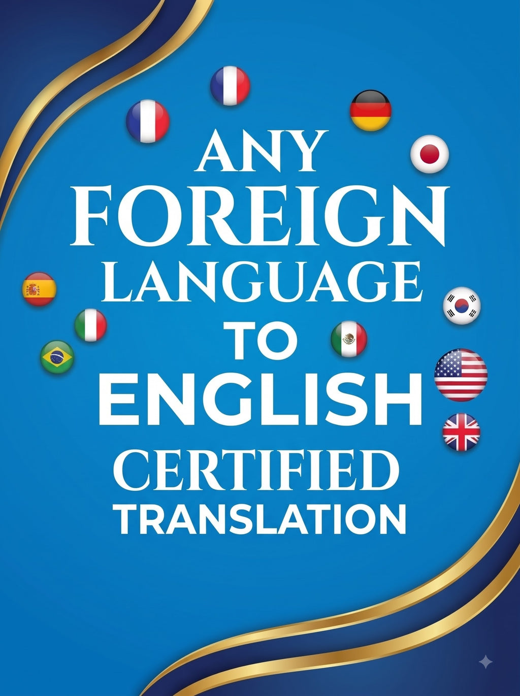 Any Foreign Language to English Certified Translation of Degrees, Certificates & other Legal Documents