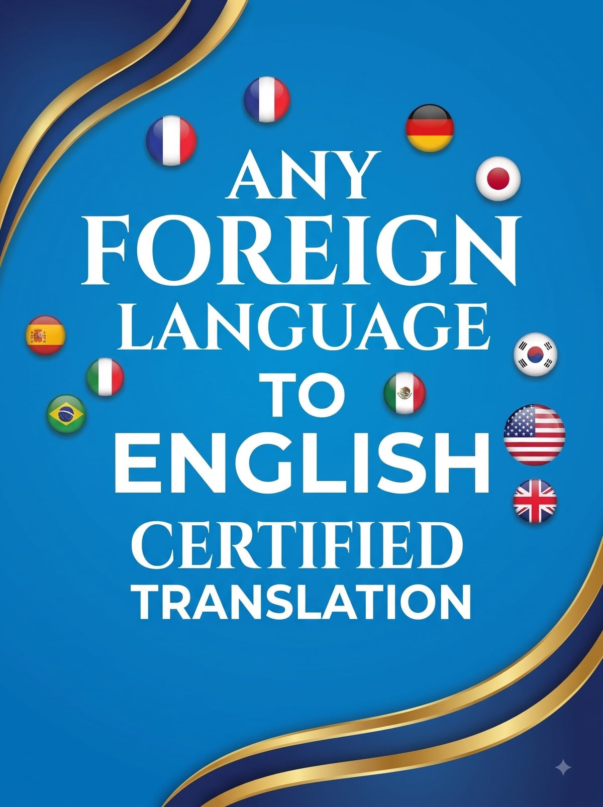Any Foreign Language to English Certified Translation of Degrees, Certificates & other Legal Documents