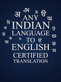 Any Indian language to English Certified Translation of Birth Certificate, Marriage Certificate and other Documents