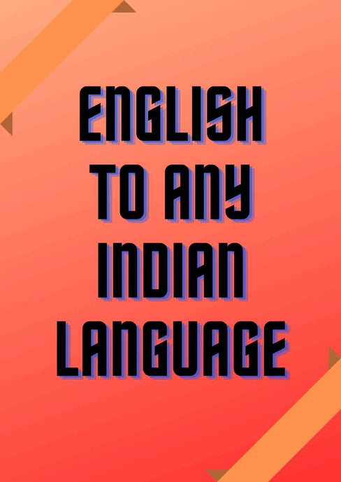 English-to-any-indian-language